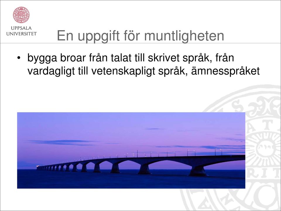 skrivet språk, från vardagligt