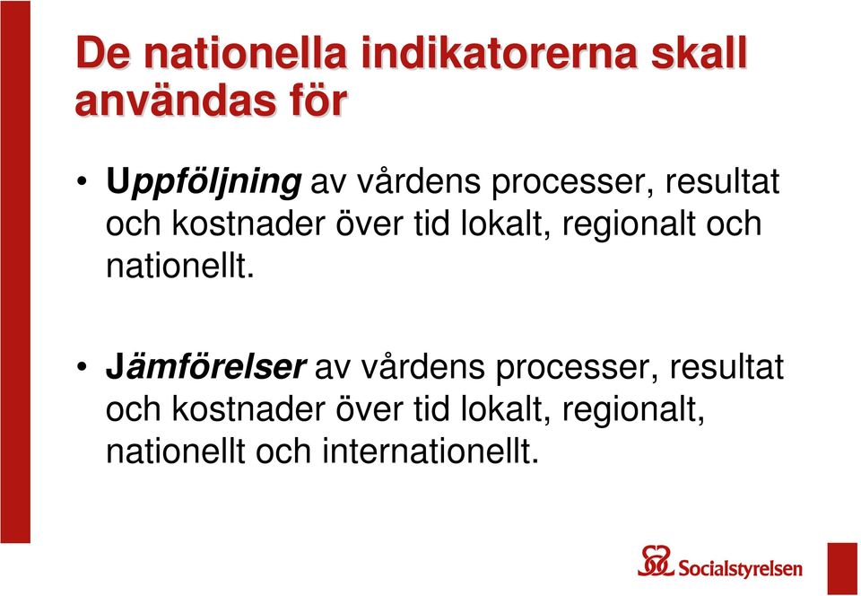 regionalt och nationellt.