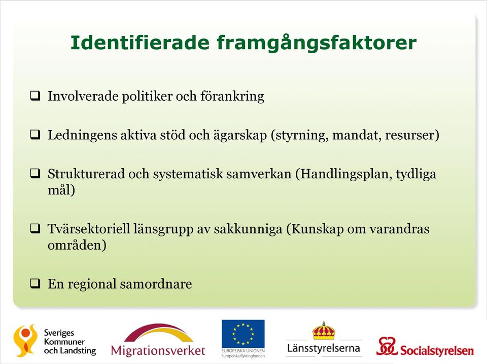 Strukturerad och systematisk samverkan (Handlingsplan, tydliga mål)