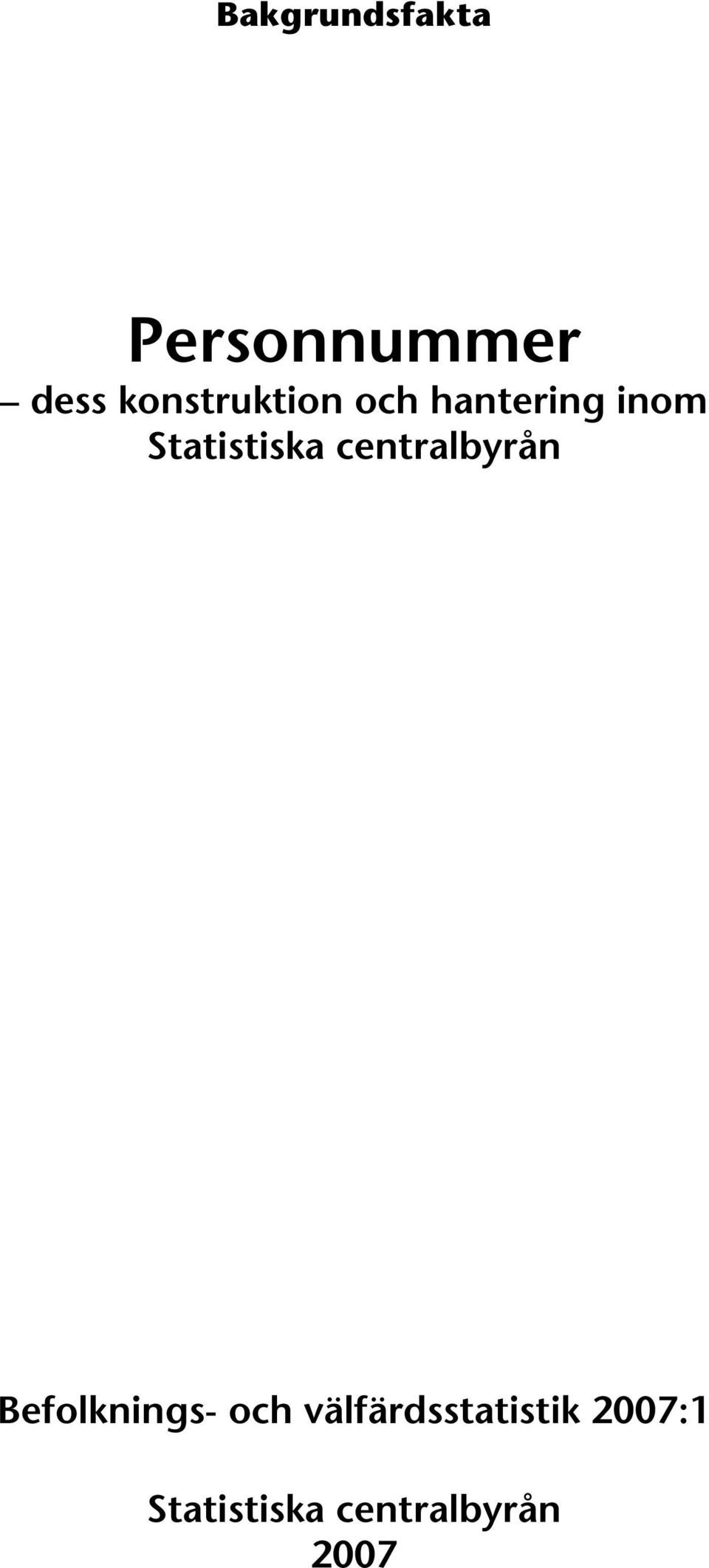 Statistiska centralbyrån Befolknings-