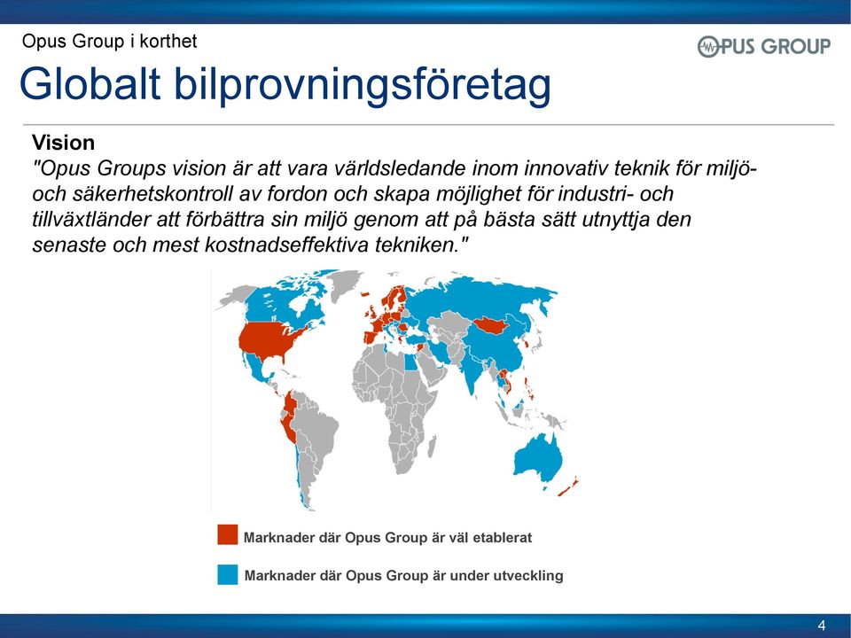 tillväxtländer att förbättra sin miljö genom att på bästa sätt utnyttja den senaste och mest