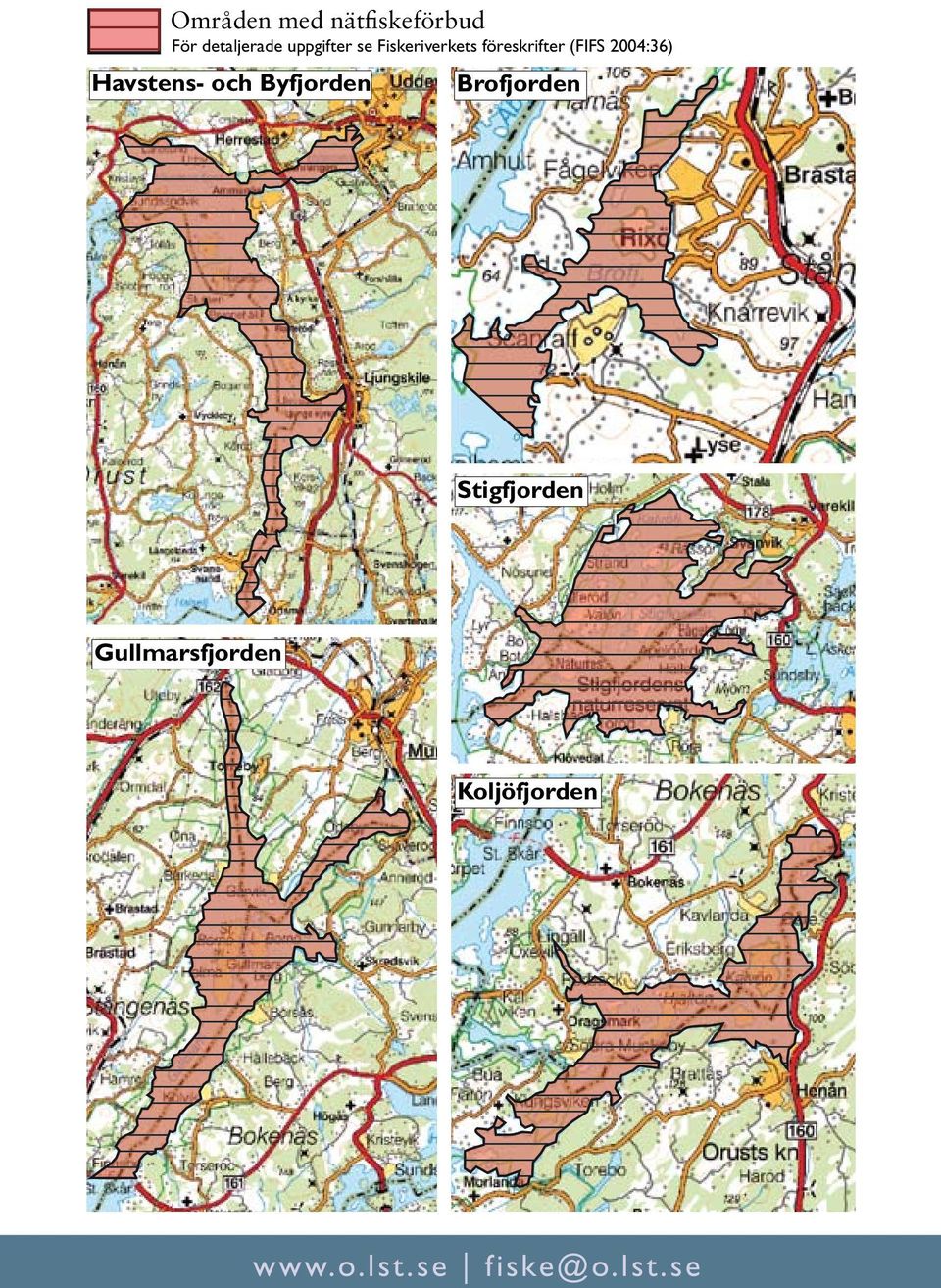 (FIFS 2004:36) Havstens- och Byfjorden
