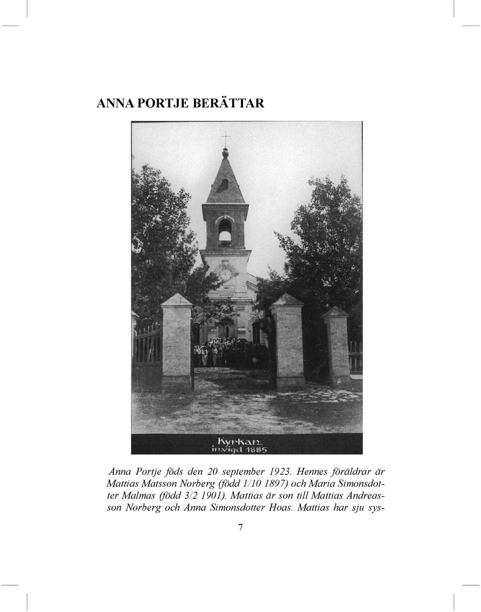 Maria Simonsdotter Malmas (född 3/2 1901).