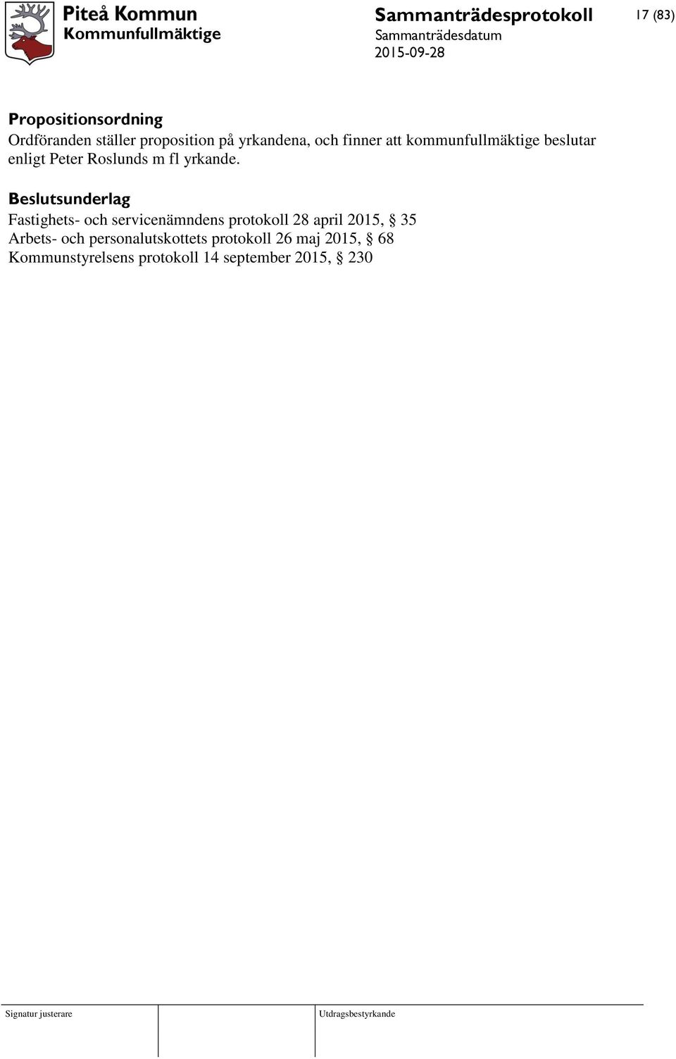 sunderlag Fastighets- och servicenämndens protokoll 28 april 2015, 35 Arbets- och