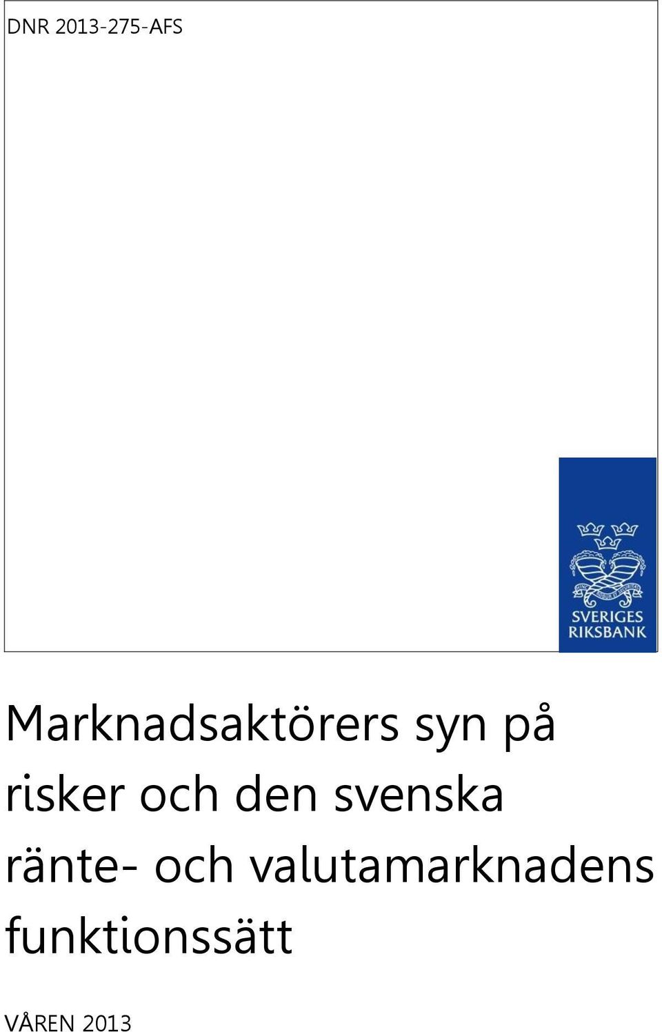 risker och den svenska