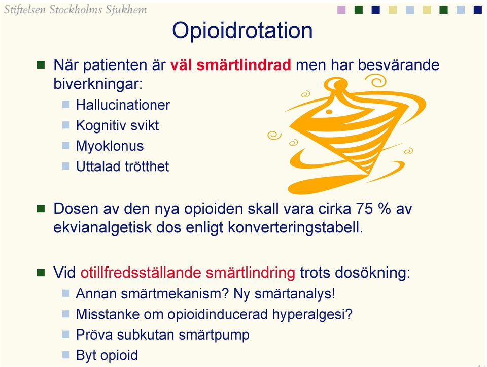 ekvianalgetisk dos enligt konverteringstabell.