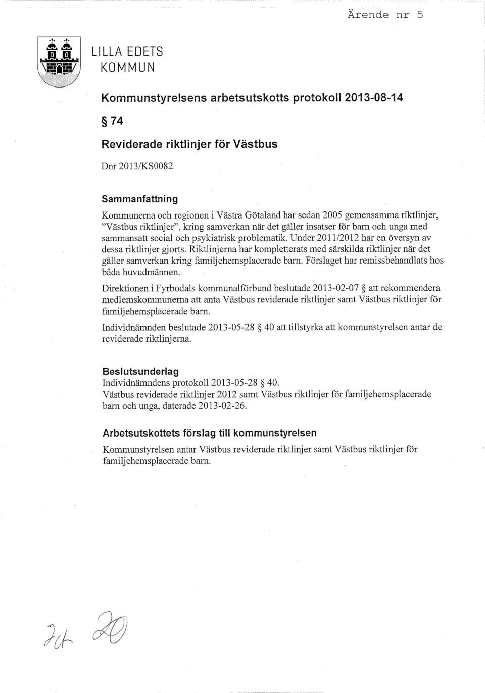 sammansatt social och psykiatrisk problematik.