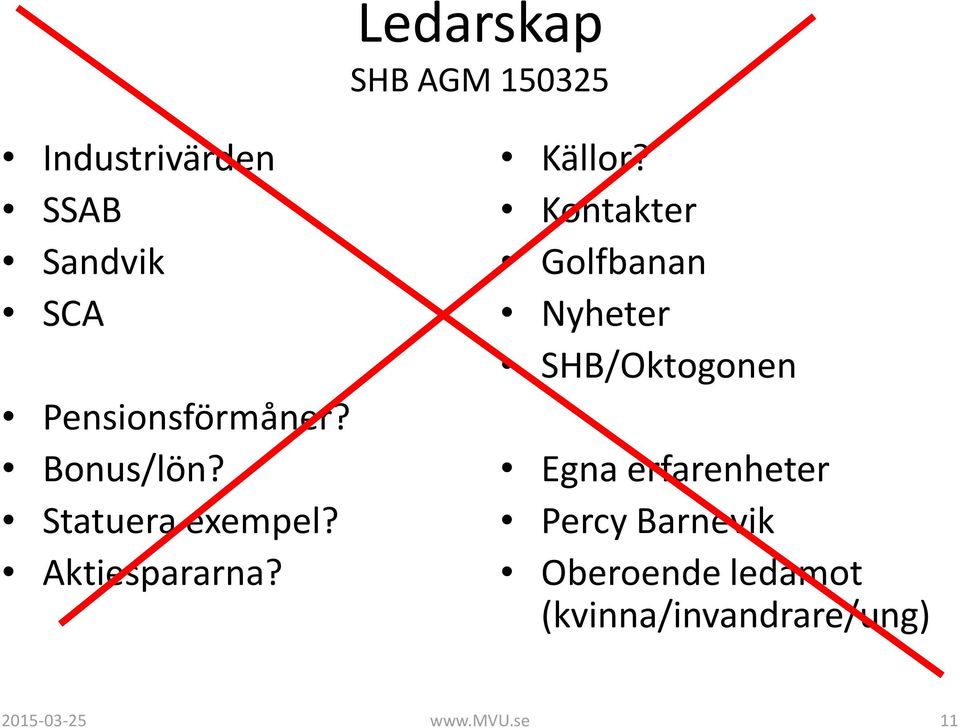 Källor?
