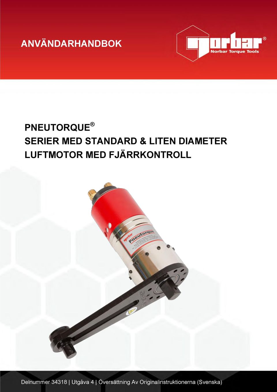 FJÄRRKONTROLL Delnummer 34318 Utgåva 4
