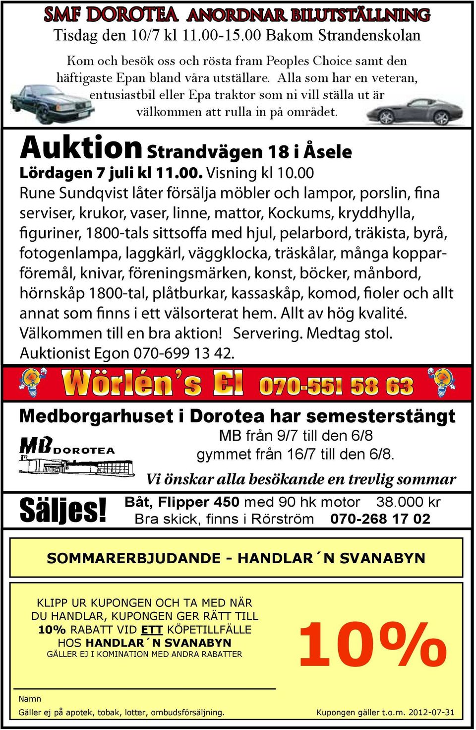 00 Rune Sundqvist låter försälja möbler och lampor, porslin, fina serviser, krukor, vaser, linne, mattor, Kockums, kryddhylla, figuriner, 1800-tals sittsoffa med hjul, pelarbord, träkista, byrå,