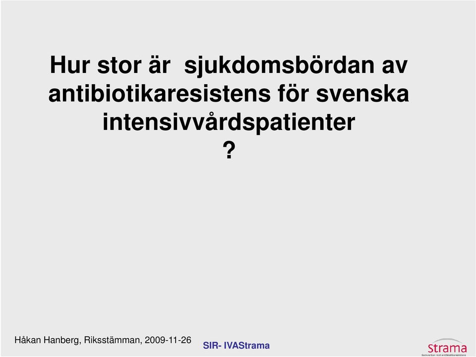 antibiotikaresistens