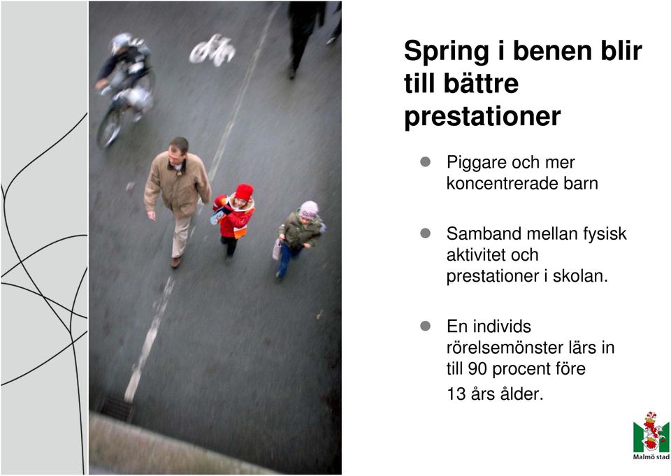 fysisk aktivitet och prestationer i skolan.