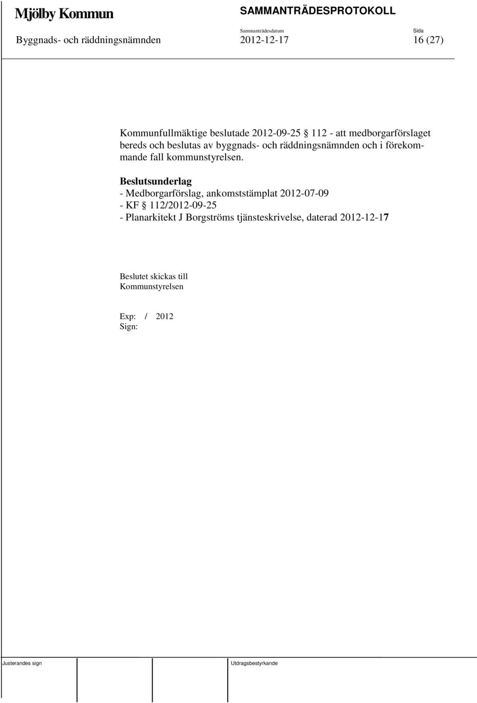kommunstyrelsen.