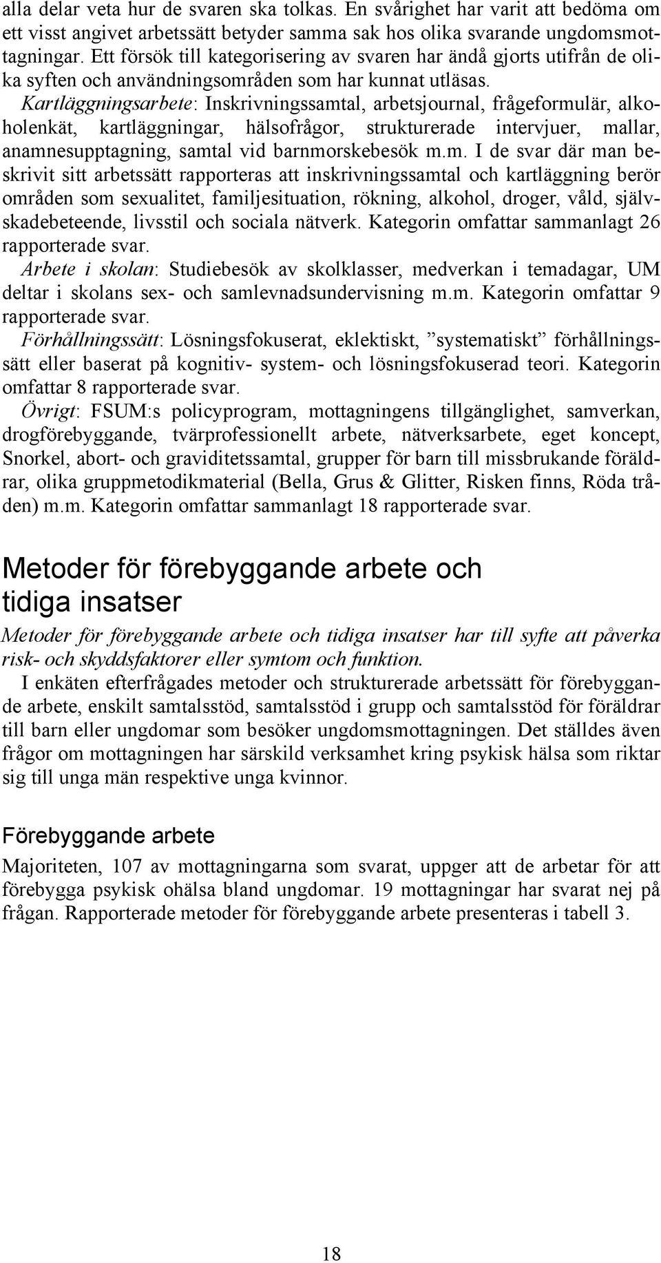 Kartläggningsarbete: Inskrivningssamt