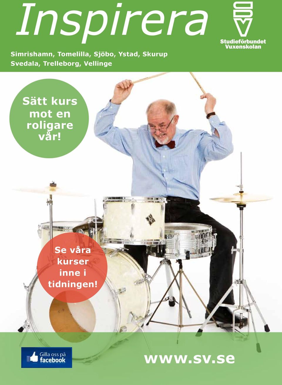 Vellinge Sätt kurs mot en roligare vår!