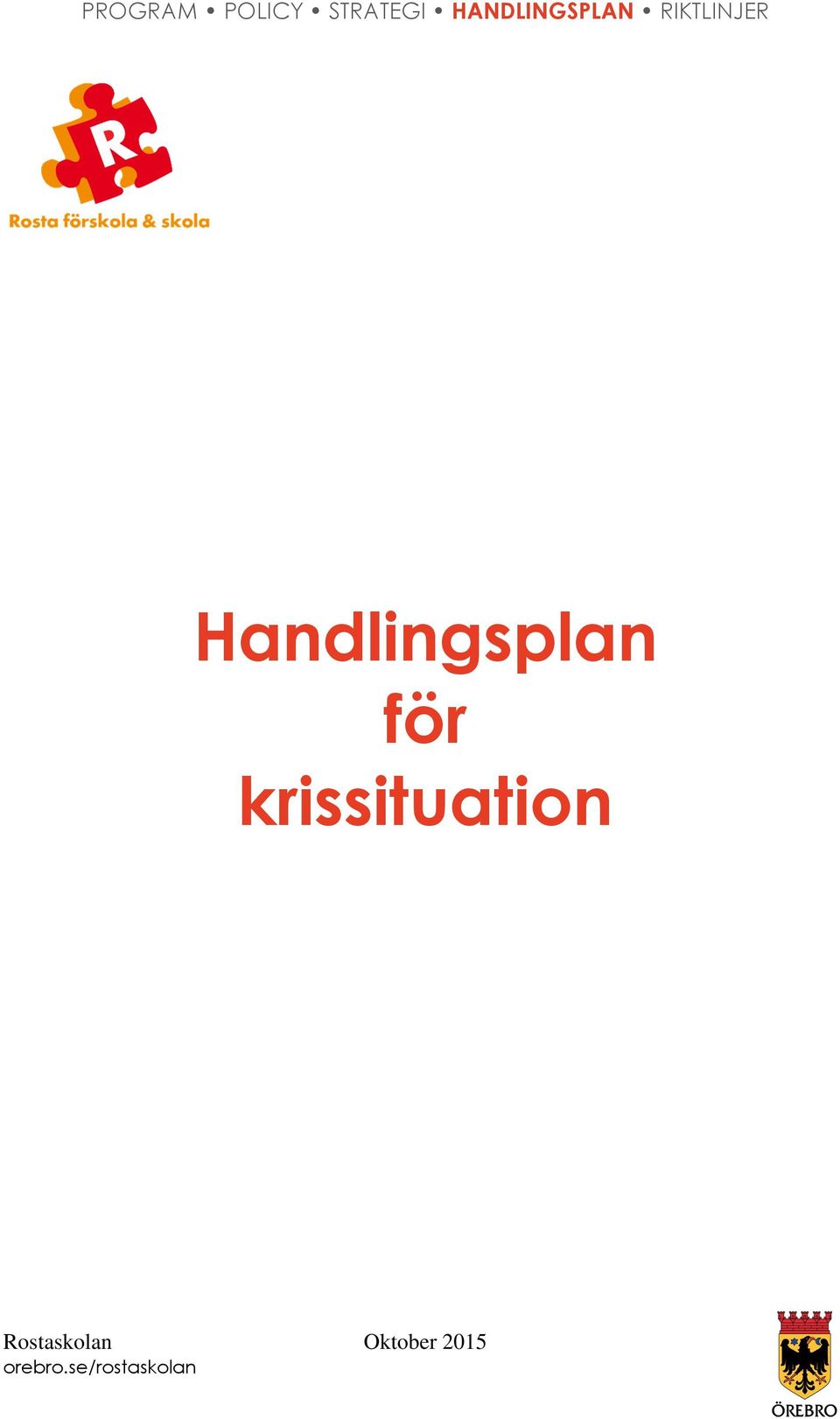 Handlingsplan för krissituation