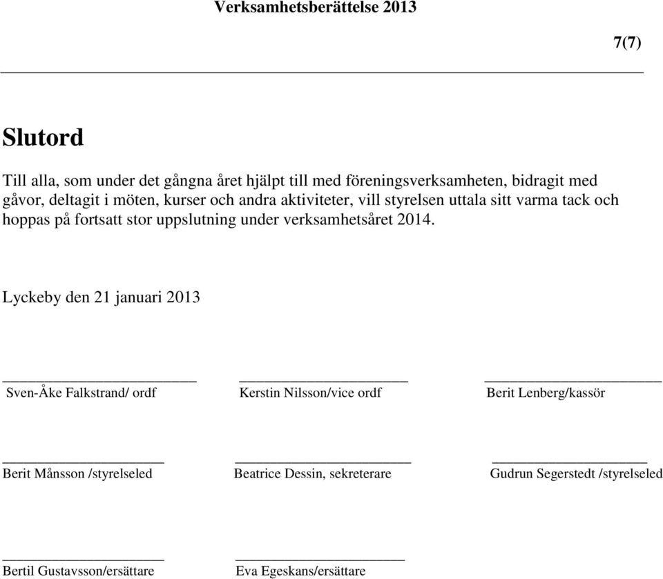 verksamhetsåret 2014.