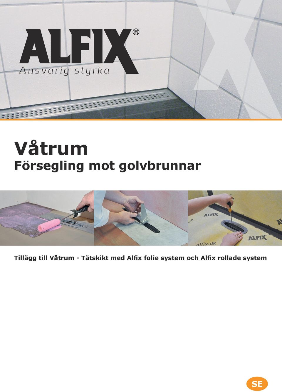 Tillägg till Våtrum - Tätskikt