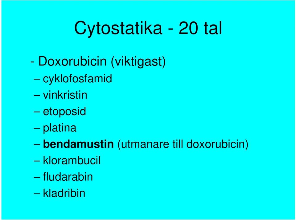 etoposid platina bendamustin (utmanare