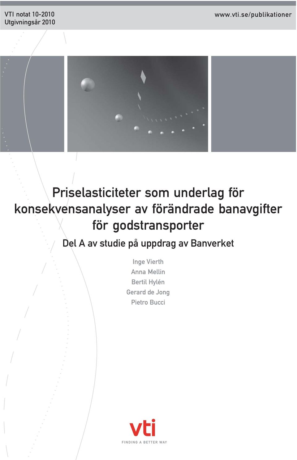 konsekvensanalyser av förändrade banavgifter för godstransporter