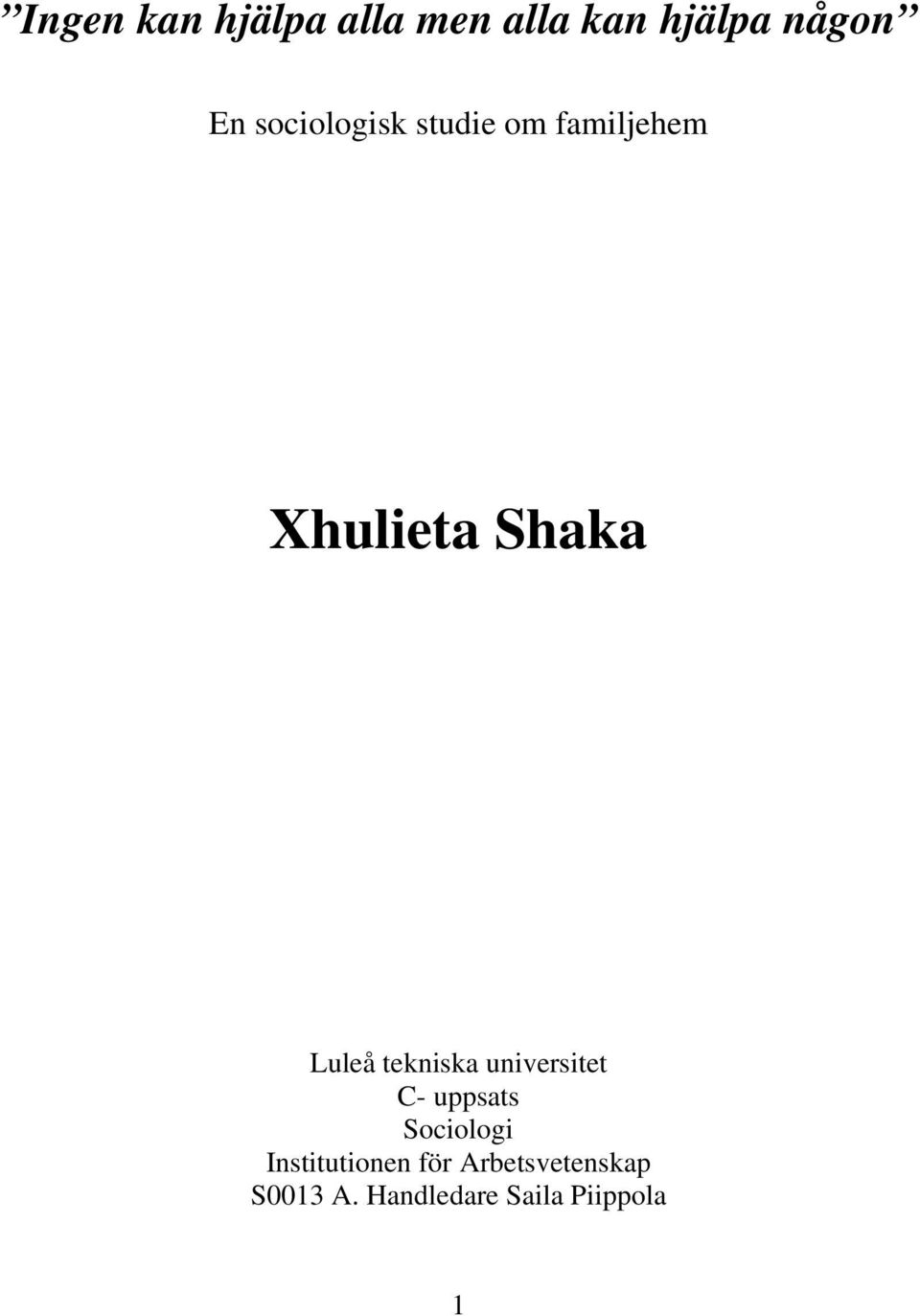 tekniska universitet C- uppsats Sociologi