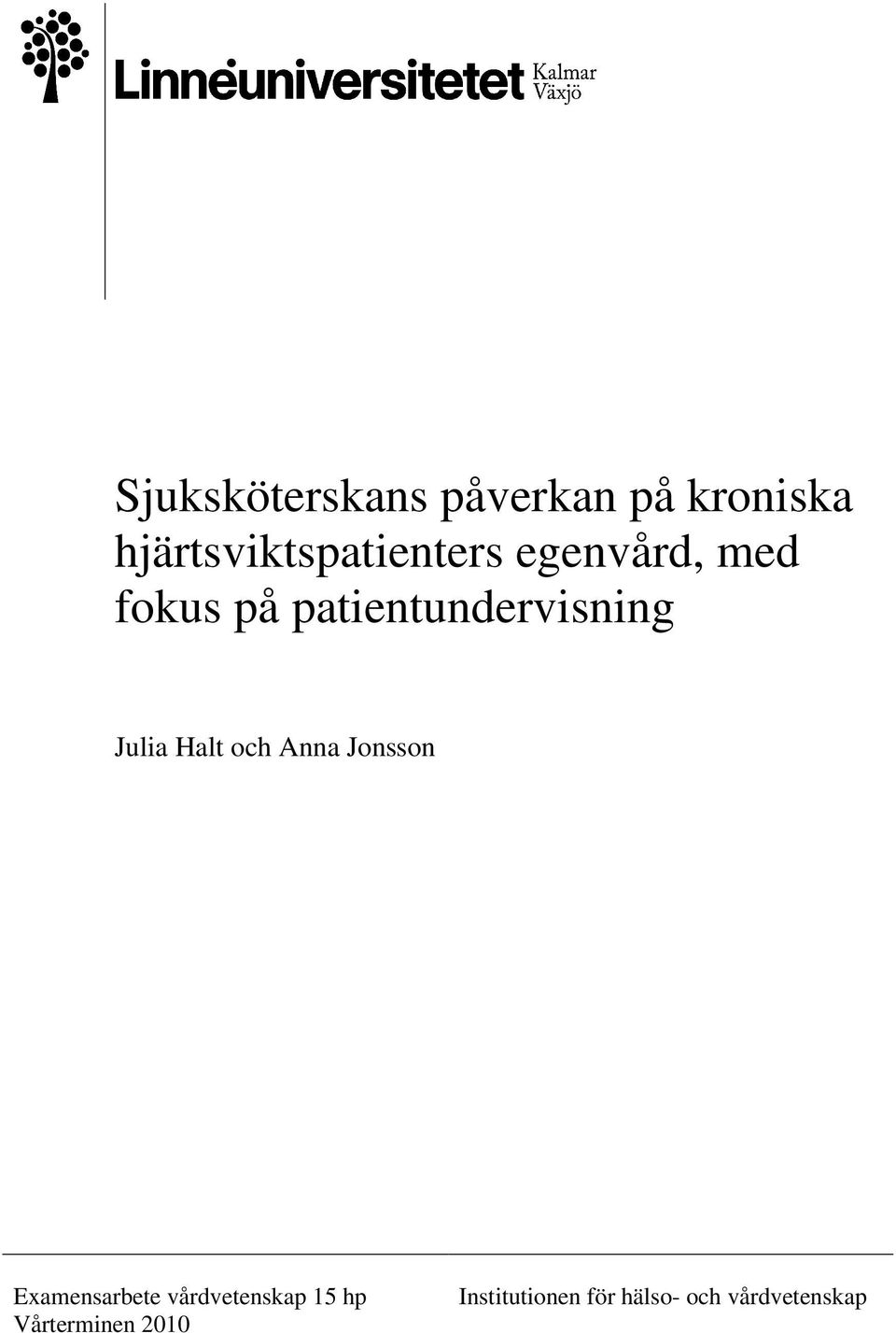 patientundervisning Julia Halt och Anna Jonsson