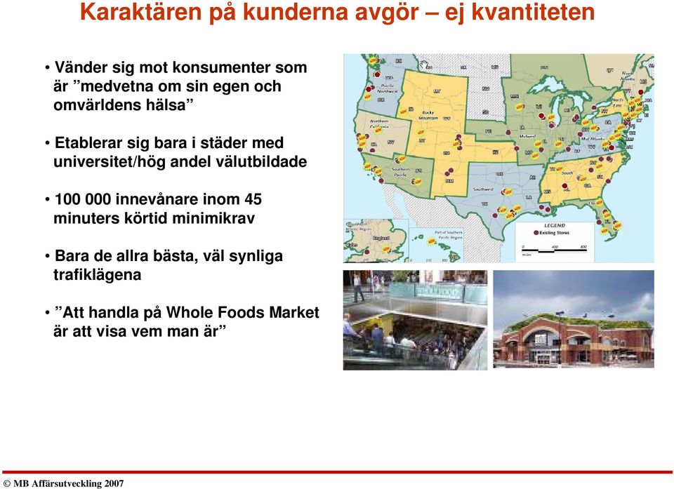 universitet/hög andel välutbildade 100 000 innevånare inom 45 minuters körtid