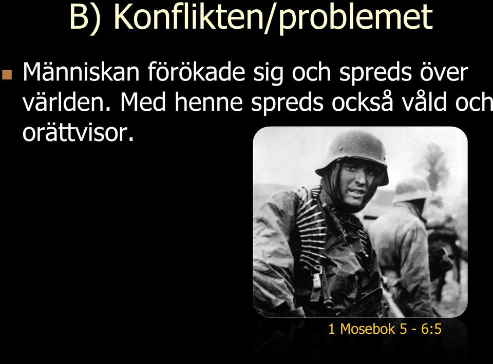 spreds över världen.