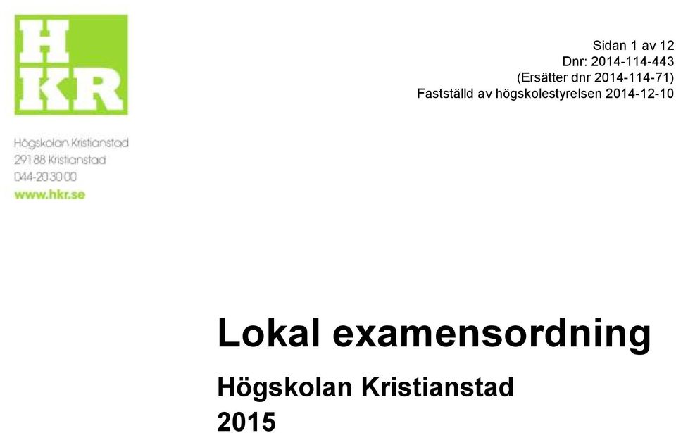 högskolestyrelsen 2014-12-10