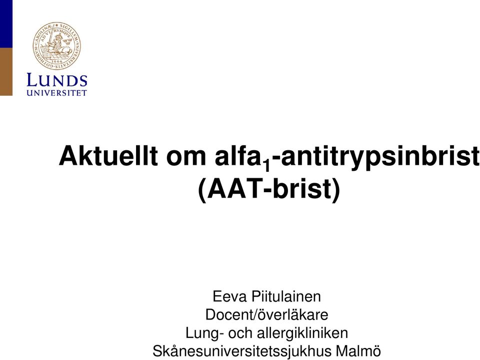 Piitulainen Docent/överläkare Lung-
