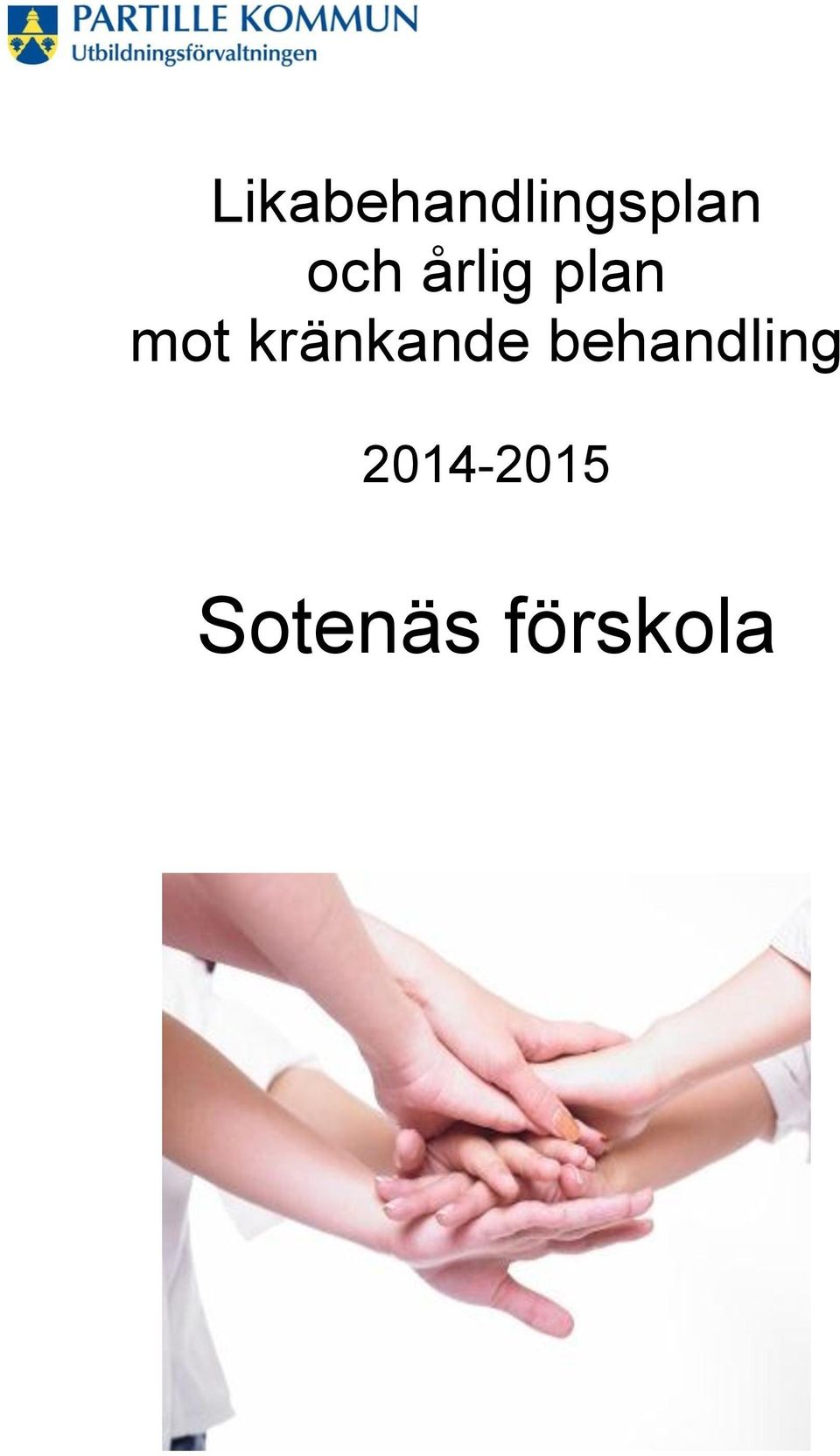 kränkande behandling