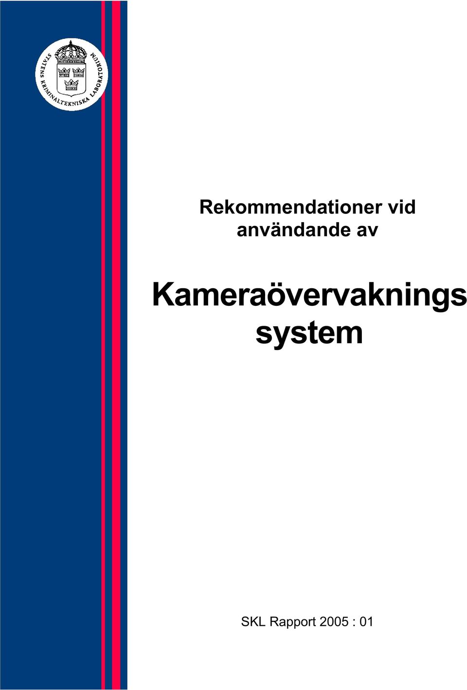 Kameraövervaknings
