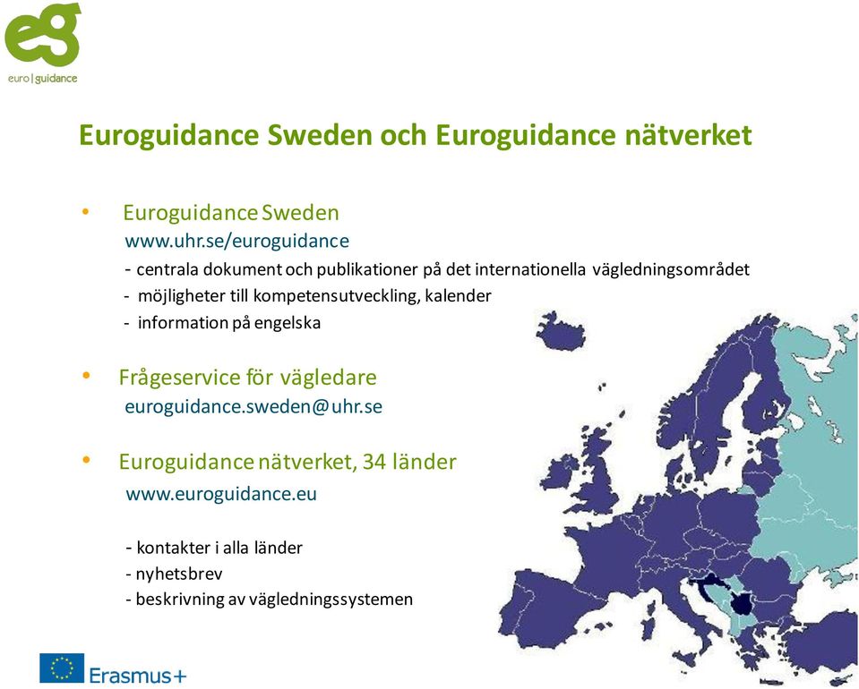 möjligheter till kompetensutveckling, kalender - information på engelska Frågeservice för vägledare