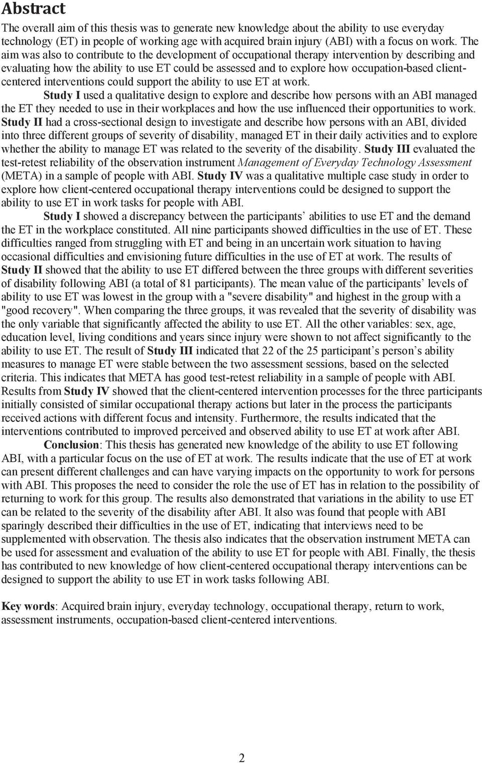 clientcentered interventions could support the ability to use ET at work.