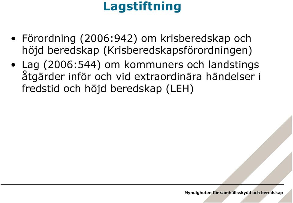 (2006:544) om kommuners och landstings åtgärder inför