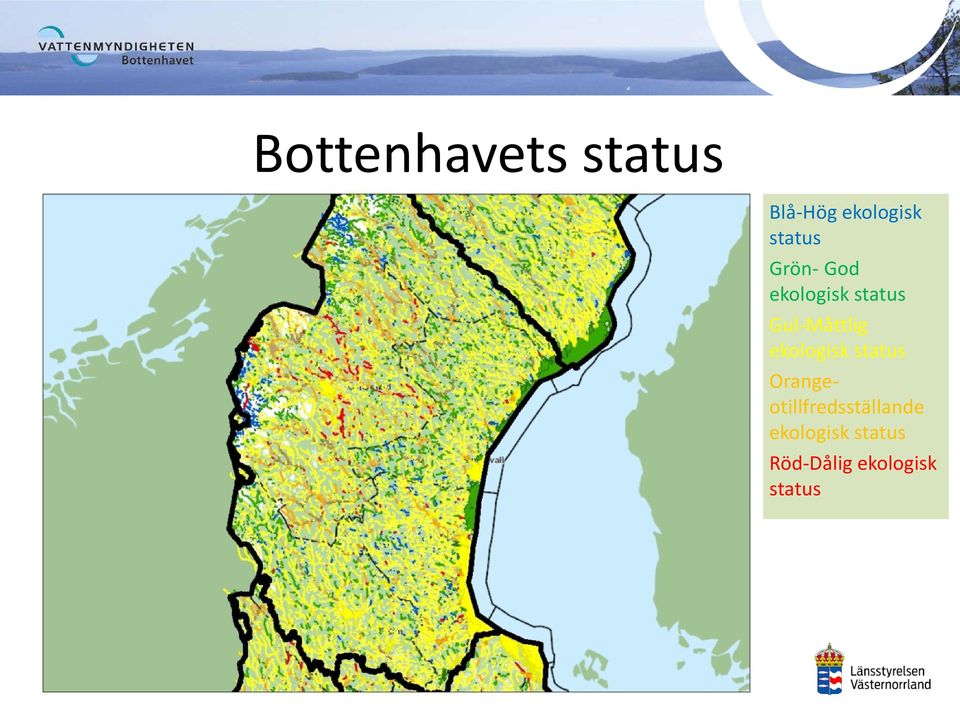 Gul-Måttlig ekologisk status