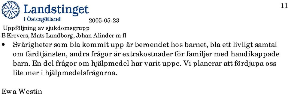 familjer med handikappade barn.