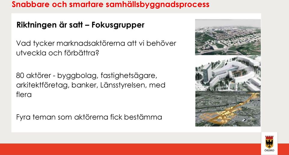 och förbättra?