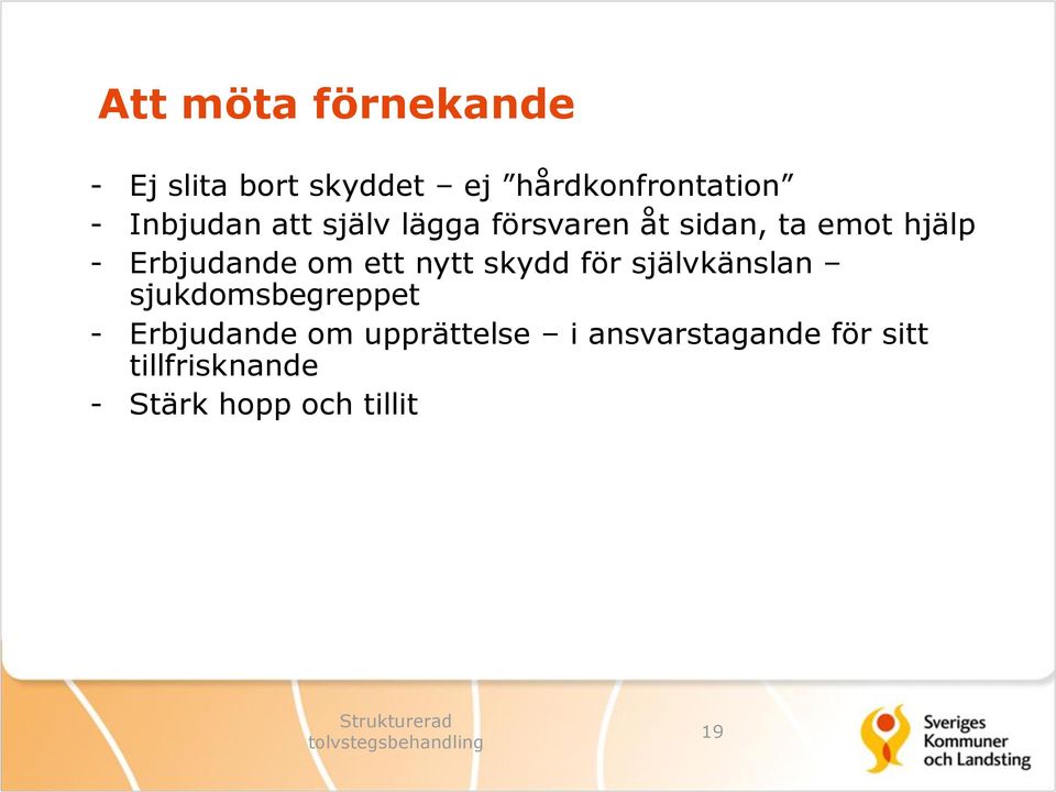 om ett nytt skydd för självkänslan sjukdomsbegreppet - Erbjudande om