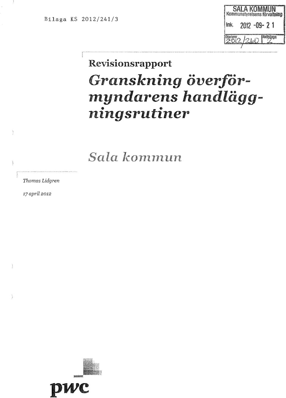 2012 09 2 1 Revisionsrapport Granskning