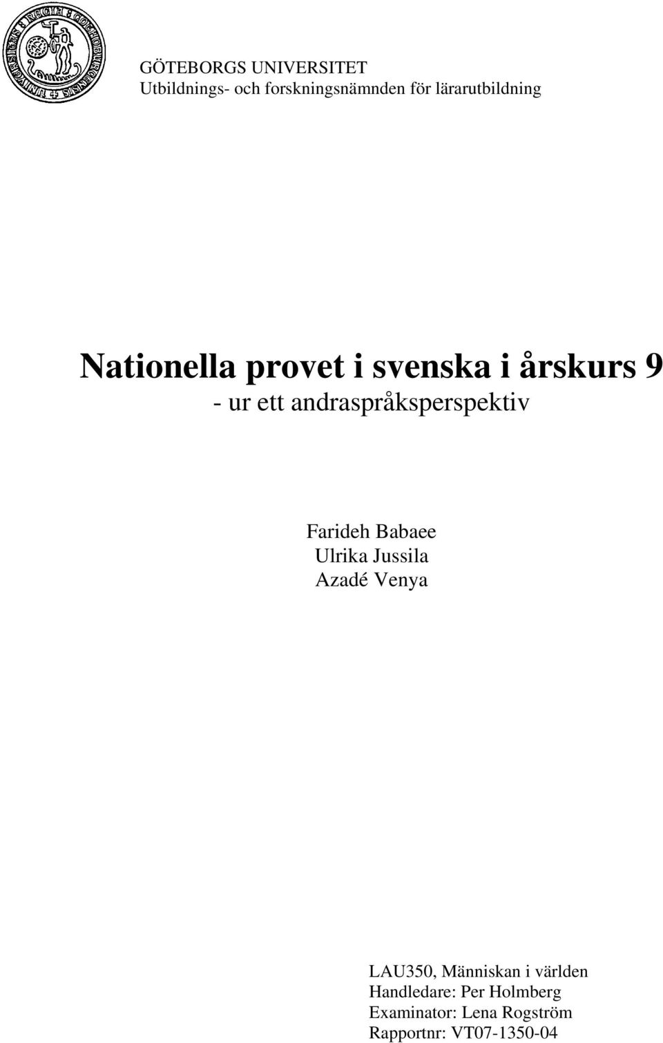 andraspråksperspektiv Farideh Babaee Ulrika Jussila Azadé Venya LAU350,