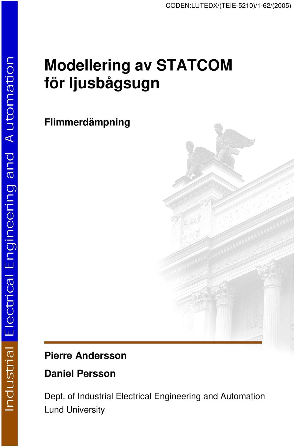 för ljusbågsugn Flimmerdämpning Pierre Andersson Daniel