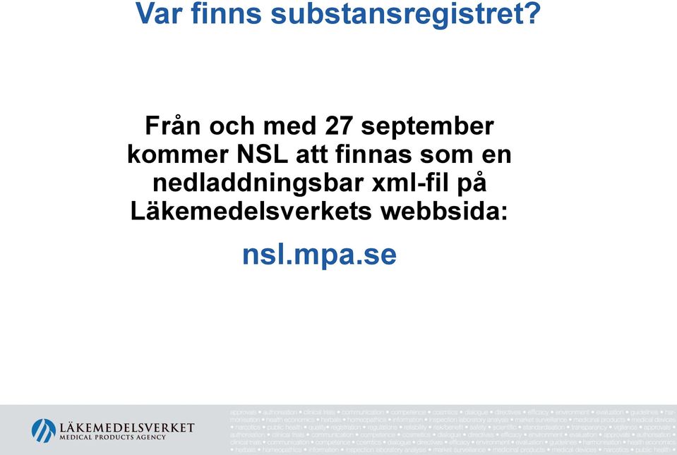 att finnas som en nedladdningsbar
