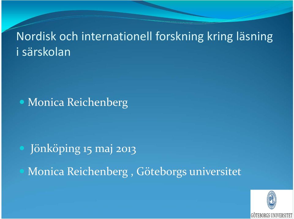 Reichenberg Jönköping 15 maj 2013