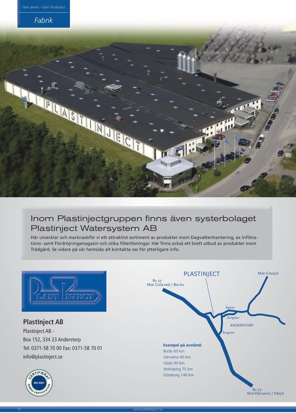 Se vidare på vår hemsida alt kontakta oss för ytterligare info.