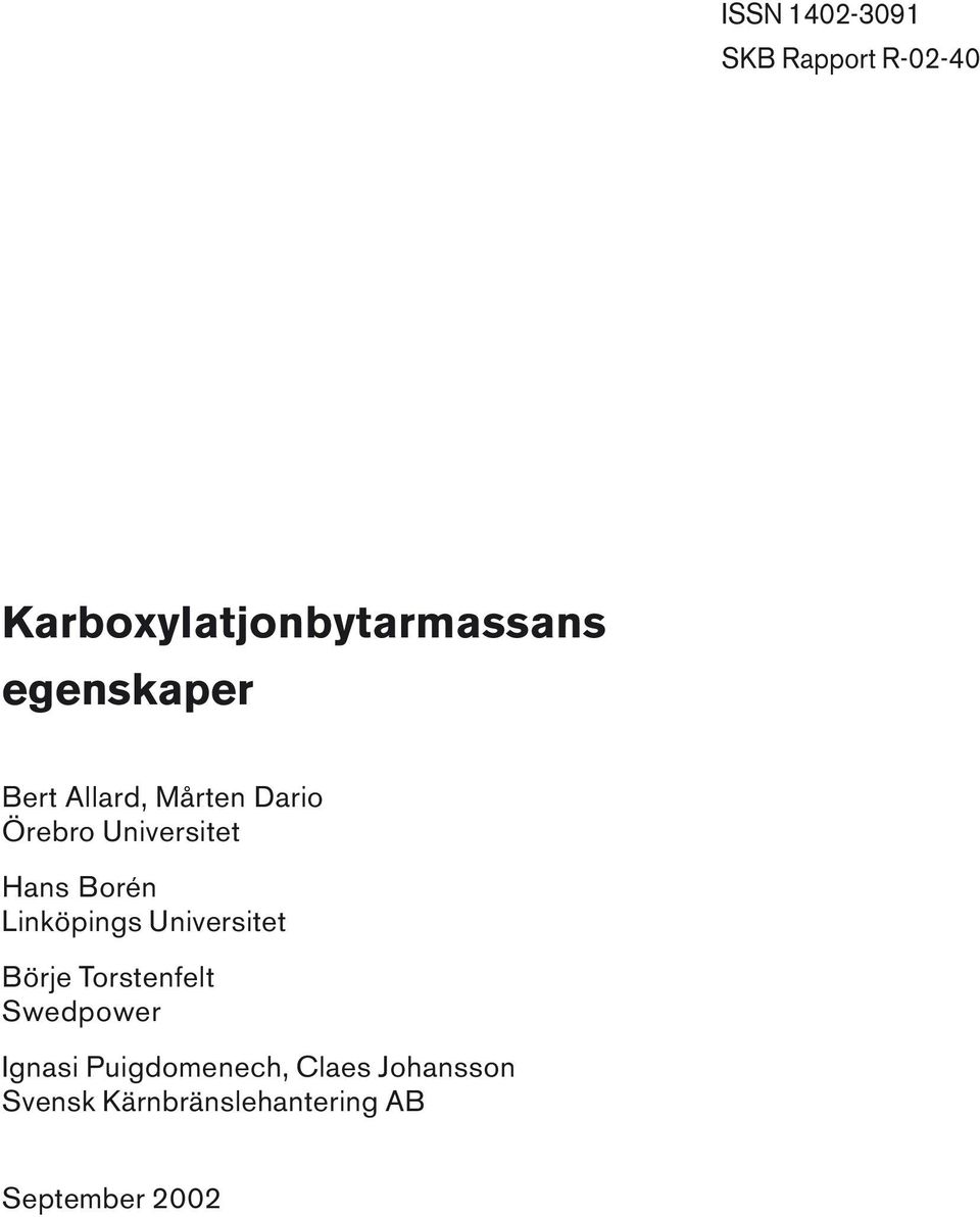 Borén Linköpings Universitet Börje Torstenfelt Swedpower Ignasi