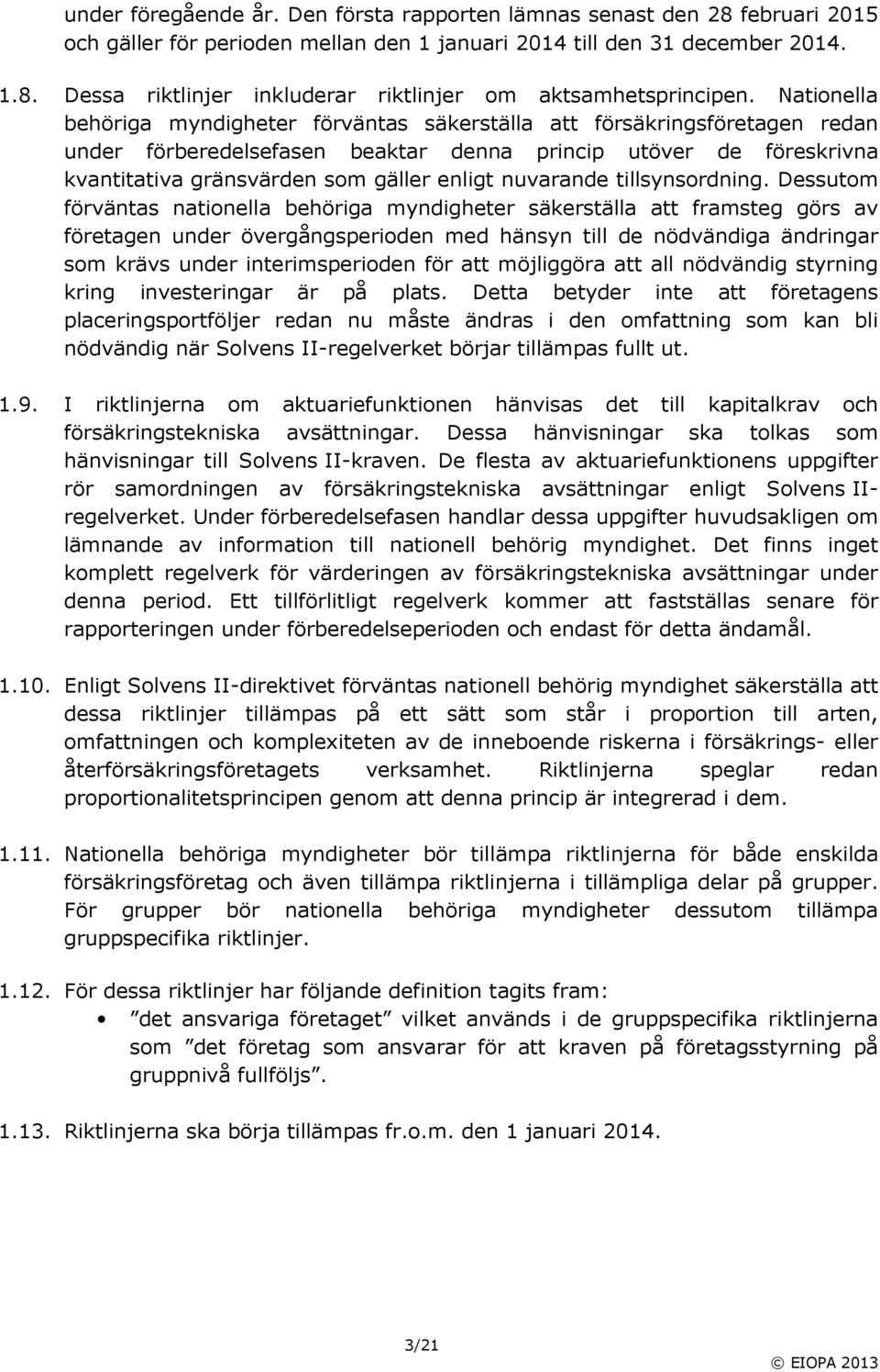 nuvarande tillsynsordning.