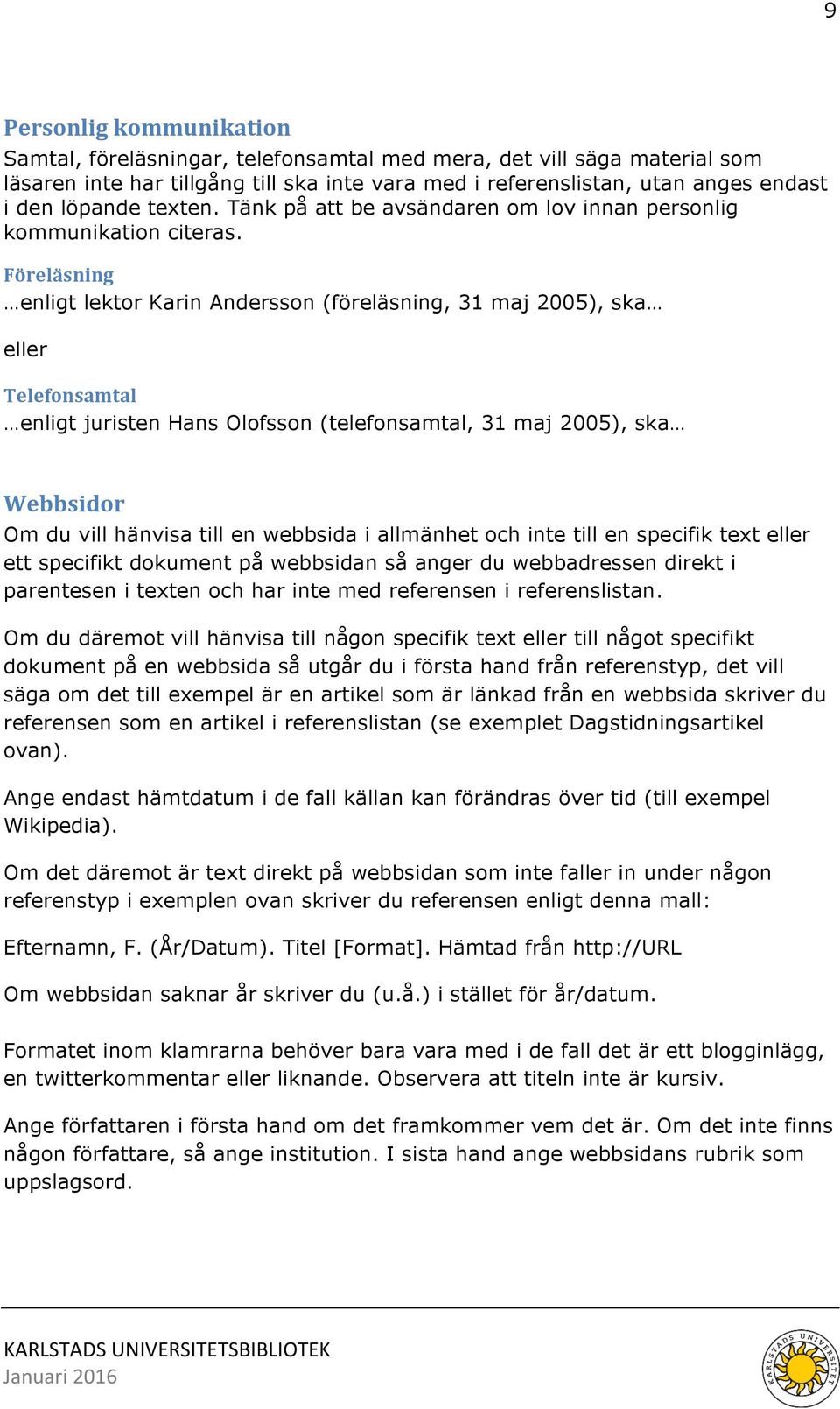 Manual för hur du skriver referenser enligt APA Förkortad anpassad svensk  version - PDF Free Download