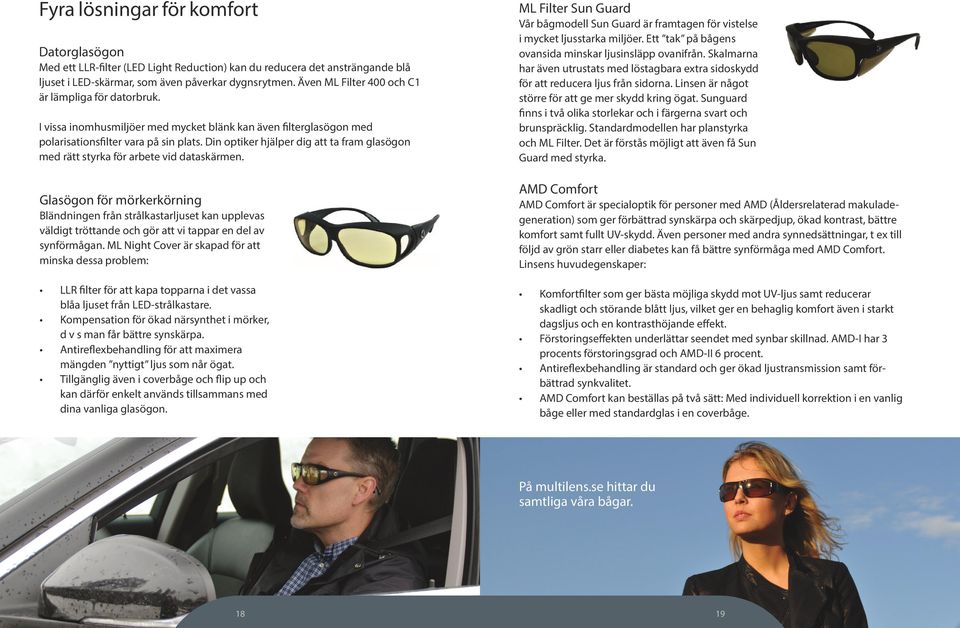 Din optiker hjälper dig att ta fram glasögon med rätt styrka för arbete vid dataskärmen.