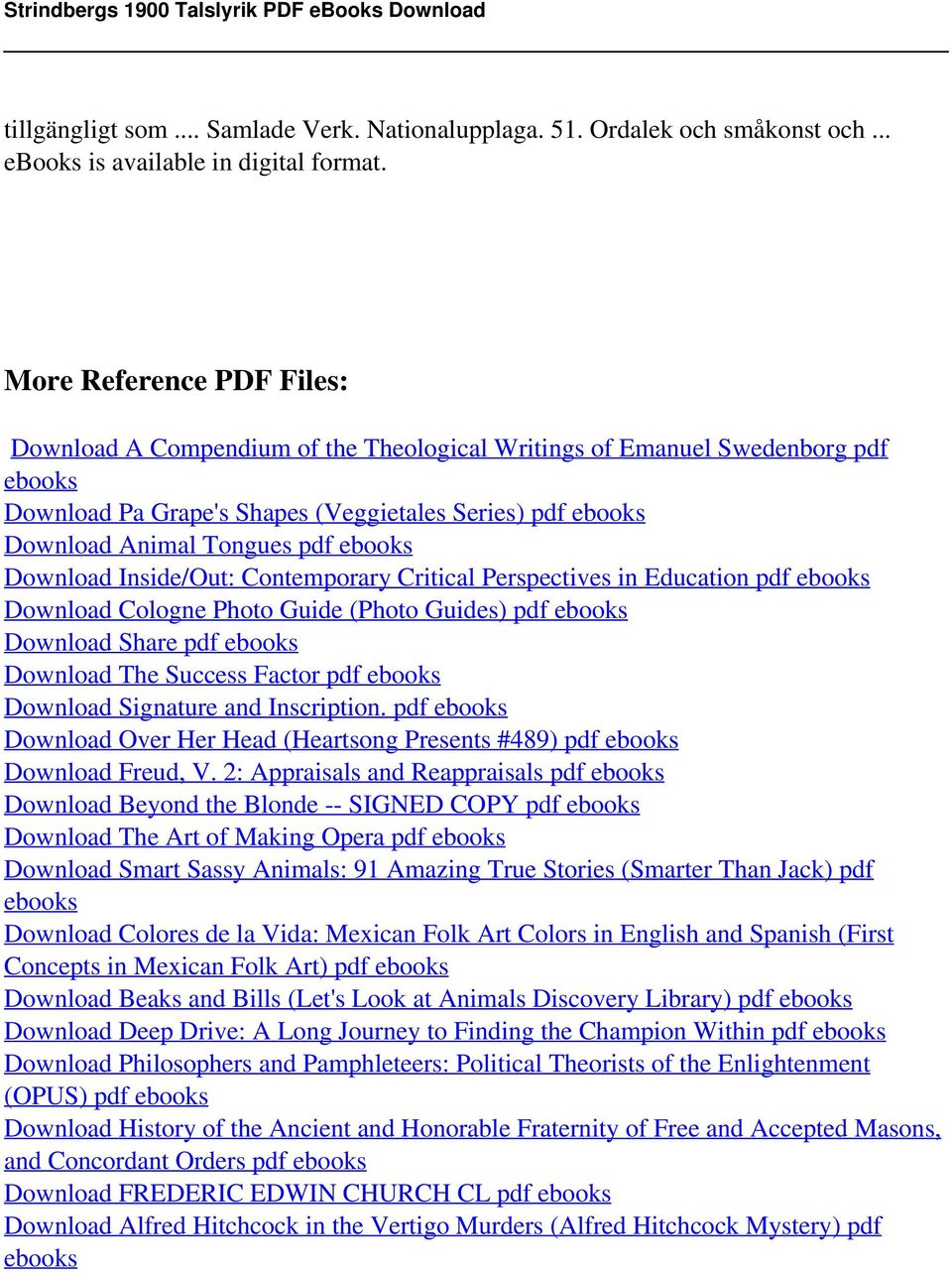 ebooks Download Inside/Out: Contemporary Critical Perspectives in Education pdf ebooks Download Cologne Photo Guide (Photo Guides) pdf ebooks Download Share pdf ebooks Download The Success Factor pdf